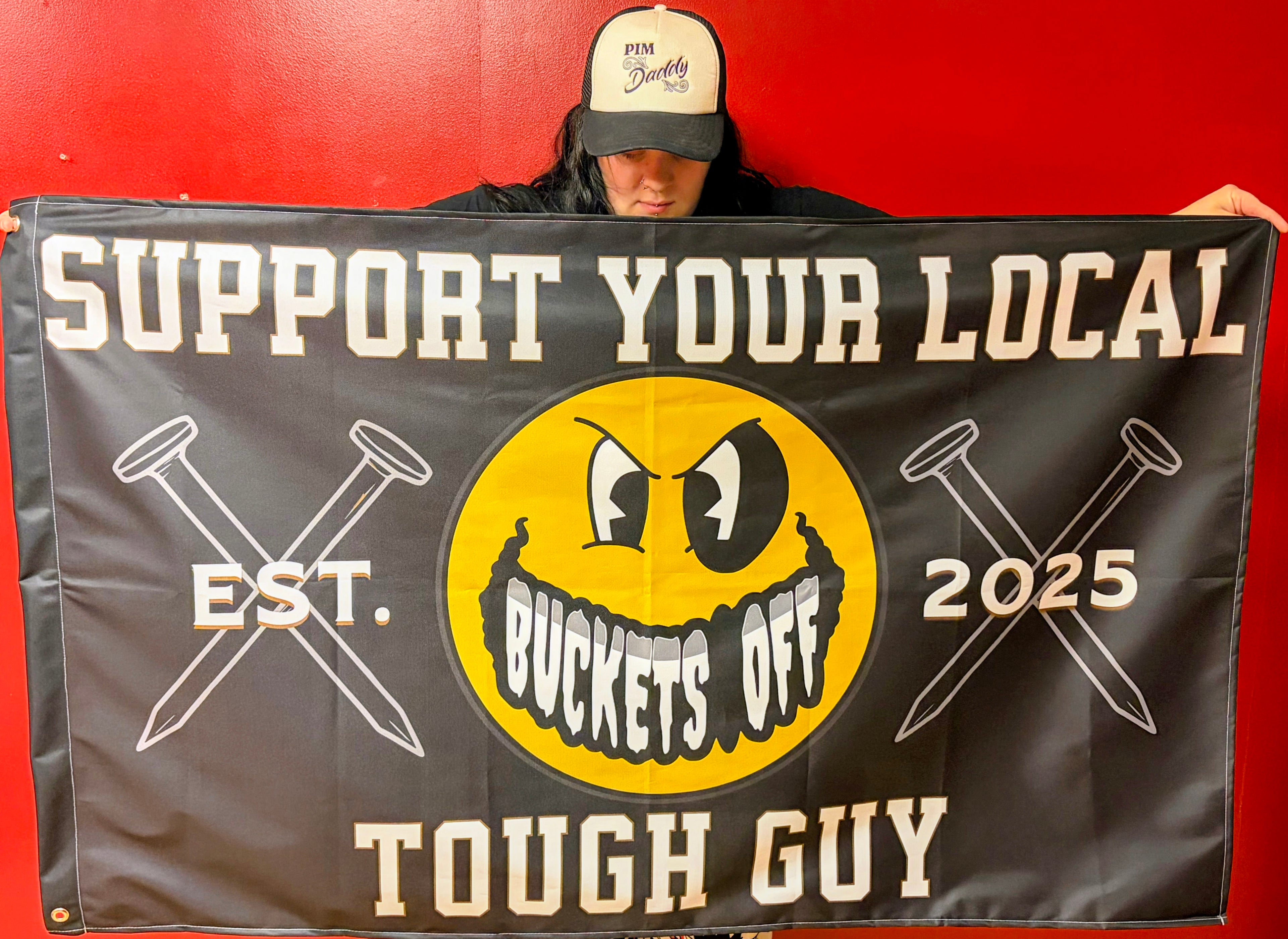 Support Your Local Tough Guy, Wall Flag